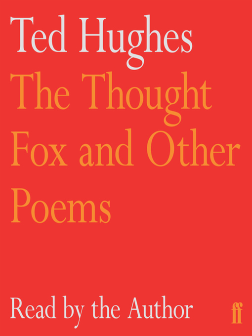 Upplýsingar um The Thought-Fox and Other Poems eftir Ted Hughes - Biðlisti